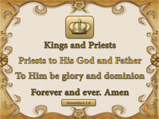 Revelation 1:6 A Kingdom of Priests (beige)